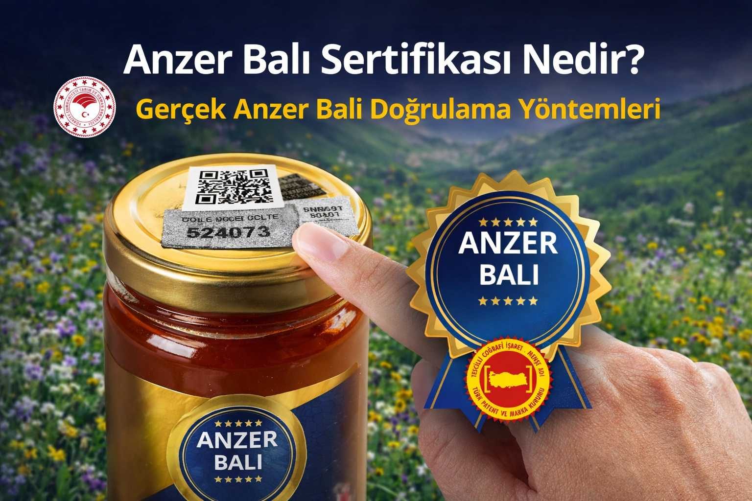 Anzer Balı Sertifikası Nedir? Gerçek Anzer Balı Nasıl Doğrulanır?
